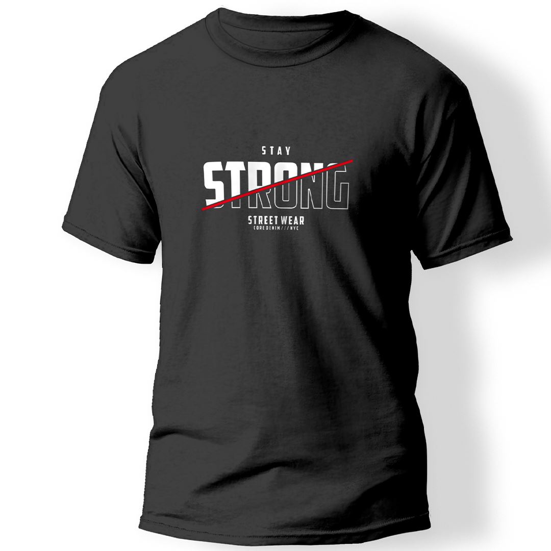 Stay Strong Baskılı T-Shirt