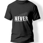 Never Baskılı T-Shirt  