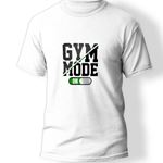 Gym Mode On Baskılı T-Shirt  
