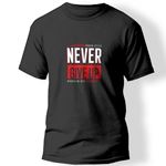 Never Give Up Baskılı T-Shirt